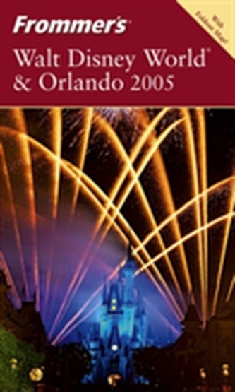 Frommer's Walt Disney World and Orlando