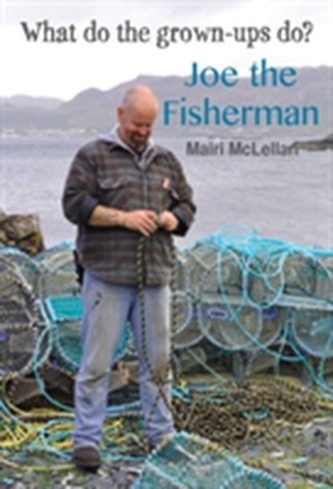 Joe the Fisherman Joe the Fisherman