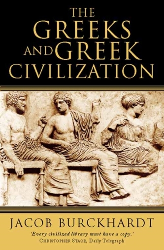 The Greeks and Greek Civilization The Greeks and Greek Civilization