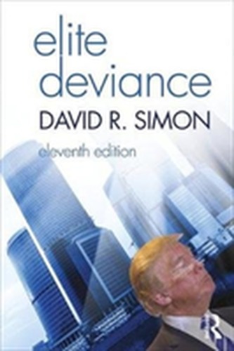 Elite Deviance Elite Deviance