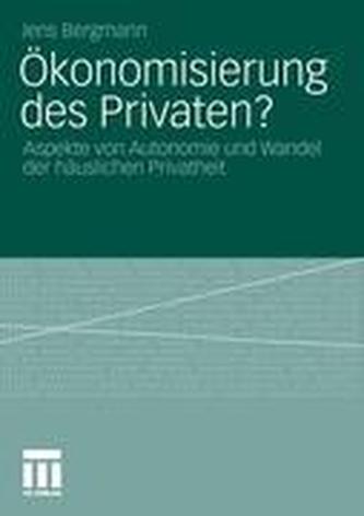 konomisierung Des Privaten?