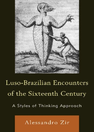 Luso-Brazilian Encounters of the Sixteenth Century