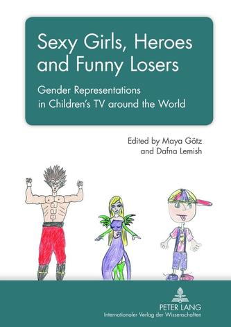 Sexy Girls, Heroes and Funny Losers Sexy Girls, Heroes and Funny Losers