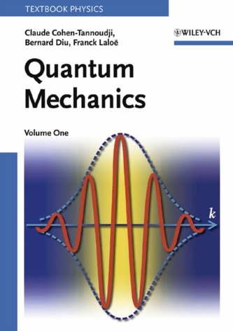 Quantum Mechanics, Volume 1 Quantum Mechanics, Volume 1