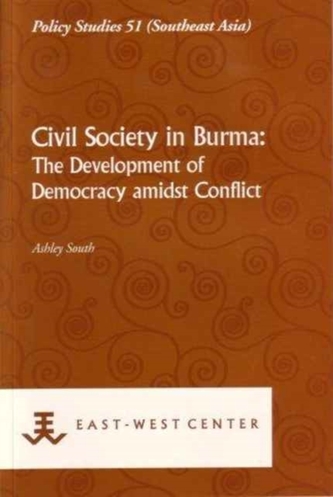 CIVIL SOCIETY IN BURMA THE DEVELOPMENT