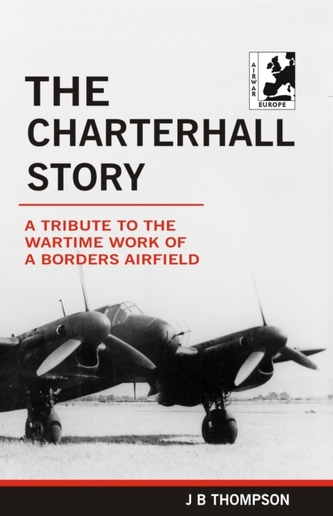 The Charterhall Story