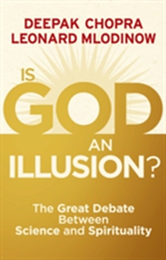Is God an Illusion?