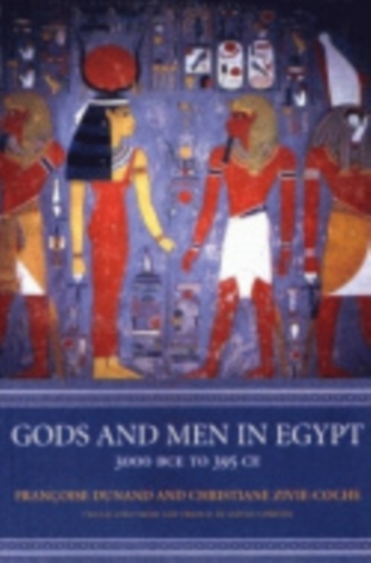 Gods and Men in Egypt Gods and Men in Egypt