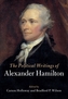 The Political Writings of Alexander Hamilton 2 Volume Hardback Set