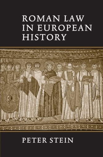 Roman Law in European History