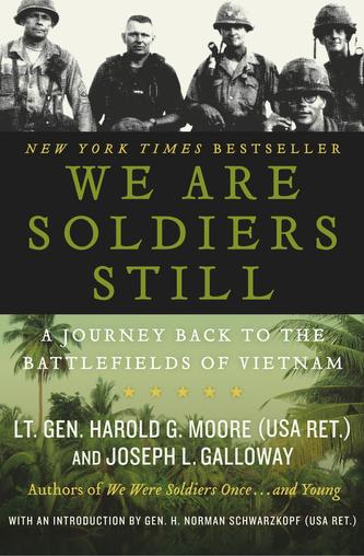 We Are Soldiers Still