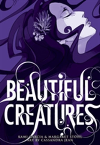 Beautiful Creatures: The Manga (A Graphic Novel) Beautiful Creatures: The Manga (A Graphic Novel)