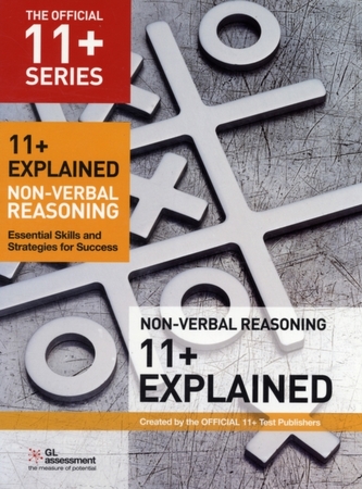 11+ Explained: Non-verbal Reasoning