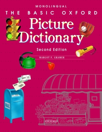 The Basic Oxford Picture Dictionary, Second Edition:: Monolingual English