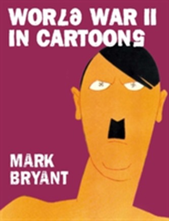 World War II in Cartoons World War II in Cartoons