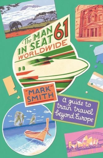 The Man in Seat 61 - Worldwide