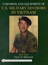 Uniforms & Equipment of U.S. Military Advisors in Vietnam