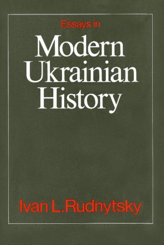 Essays in Modern Ukrainian History
