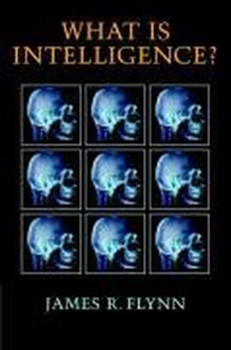 What Is Intelligence? What Is Intelligence?