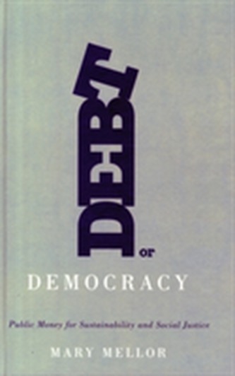 Debt or Democracy