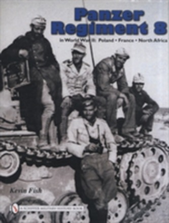 Panzer Regiment 8 in World War II