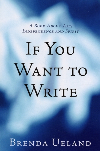 If You Want To Write