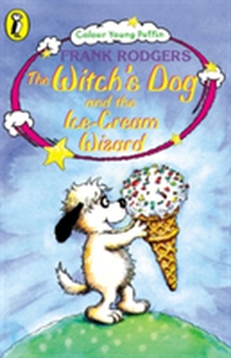 The Witch's Dog and the Ice-cream Wizard