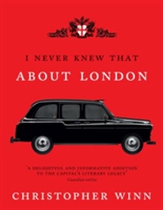I Never Knew That About London Illustrated