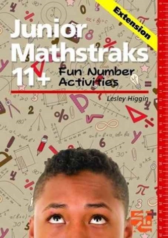 Junior Mathstraks 11+ - Extension Junior Mathstraks 11+ - Extension