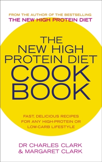 The New High Protein Diet Cookbook The New High Protein Diet Cookbook