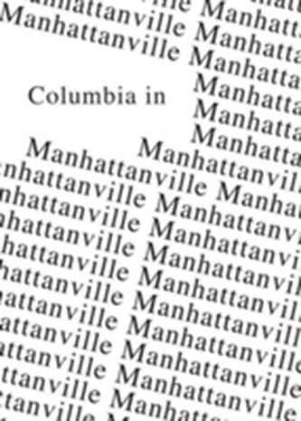 Columbia in Manhattanville