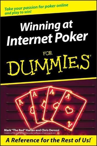 Winning at Internet Poker For Dummies Winning at Internet Poker For Dummies