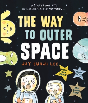 The Way to Outer Space The Way to Outer Space