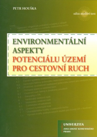 Environmentální aspekty potenciálu území pro cestovní ruch