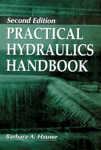 Practical Hydraulics Handbook, Second Edition