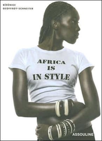 Africa Is in Style Africa Is in Style