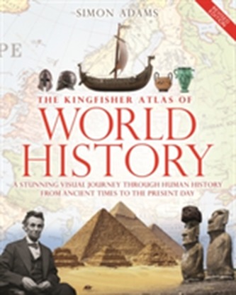 Kingfisher Atlas of World History