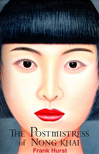 The Postmistress of Nong Khai