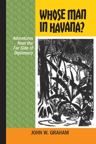 Whose Man in Havana?