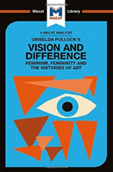 Griselda Pollock's Vision and Difference