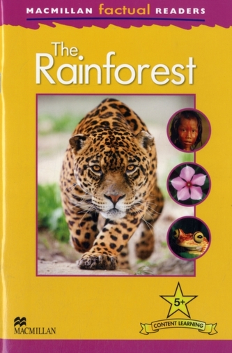 Macmillan Factual Readers - The Rainforest