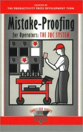 Mistake-Proofing for Operators Mistake-Proofing for Operators