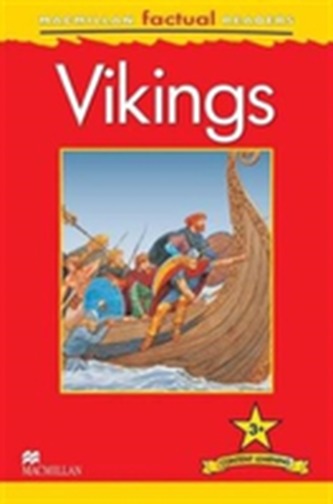 Macmillan Factual Readers - Vikings - Level 3