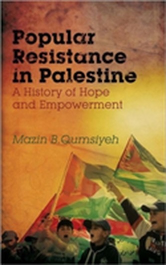 Popular Resistance in Palestine
