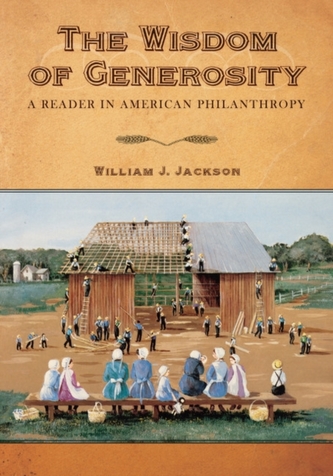 The Wisdom of Generosity The Wisdom of Generosity