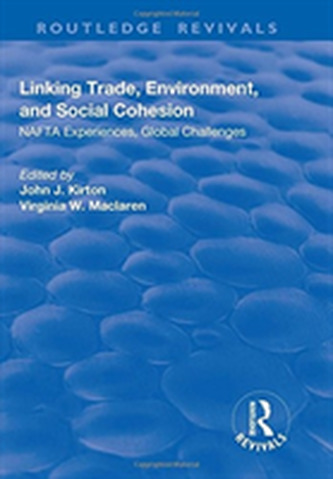 Linking Trade, Environment, and Social Cohesion Linking Trade, Environment, and Social Cohesion