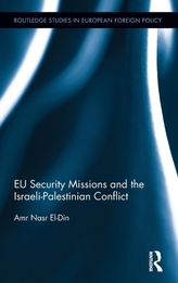 EU Security Missions and the Israeli-Palestinian Conflict