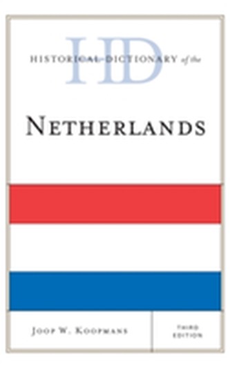 Historical Dictionary of the Netherlands