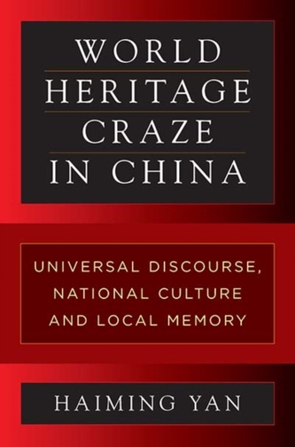 World Heritage Craze in China