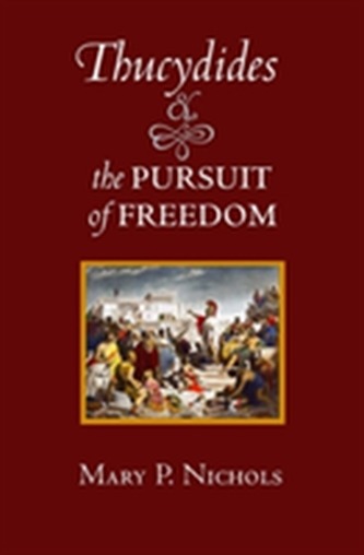 Thucydides and the Pursuit of Freedom